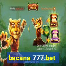 bacana 777.bet